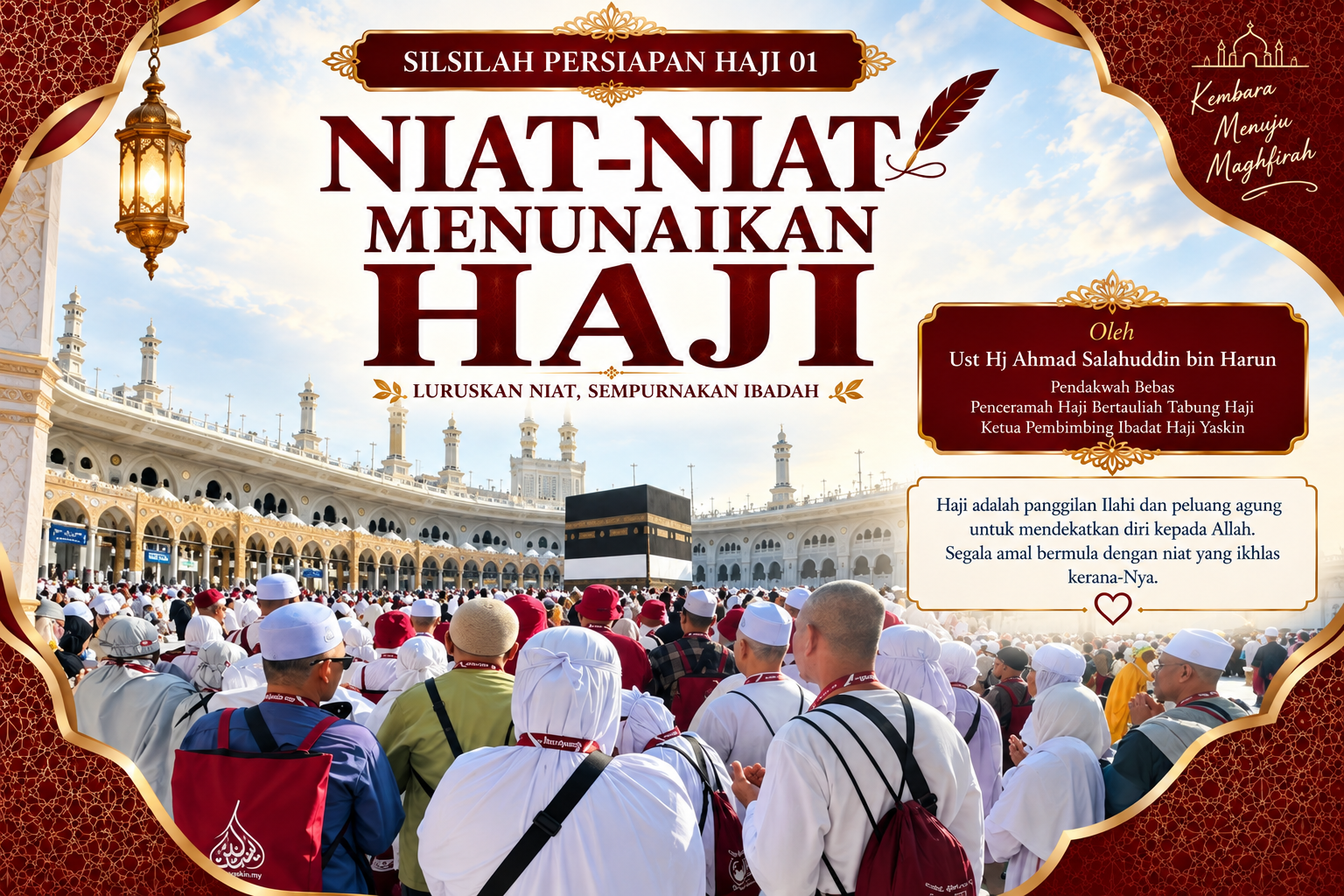 Silsilah Persiapan Haji 01 Niat Menunaikan Haji